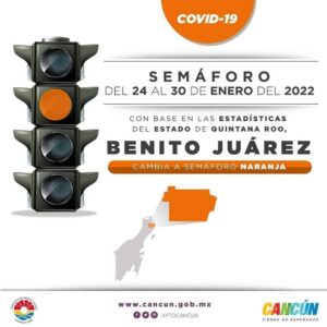 Semáforo Naranja Quintana Roo