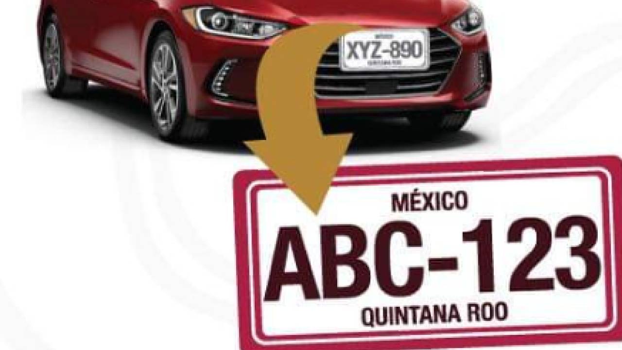 Canje de placas aumentará de precio  en Quintana Roo